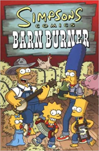 Matt Groening - Simpsons Comics Barn Burner