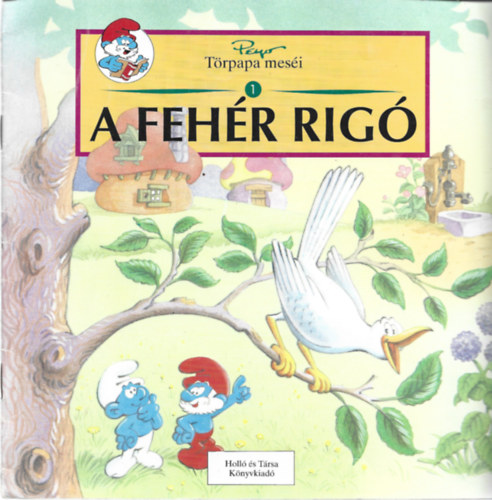 Yvan Delporte - Trpapa mesi 1 - A fehr rig