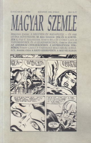 Magyar Szemle - Új folyam III. 4. szám - Képregényes szám
