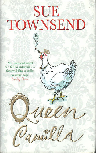 Sue Townsend - Queen Camilla