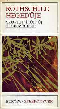 Rothschild hegedje (szovjet rk j elbeszlsei)