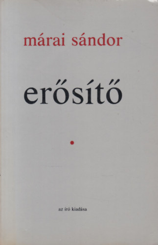 M�rai S�ndor - Er�s�t�