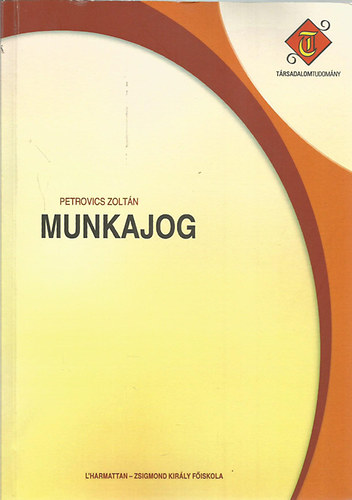 Petrovics Zolt�n - Munkajog