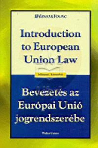 Walter Cairns - Bevezets az Eurpai Uni jogrendszerbe -  Introduction to European Union Law