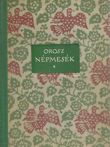 Új Magyar Könyvkiadó - Orosz népmesék