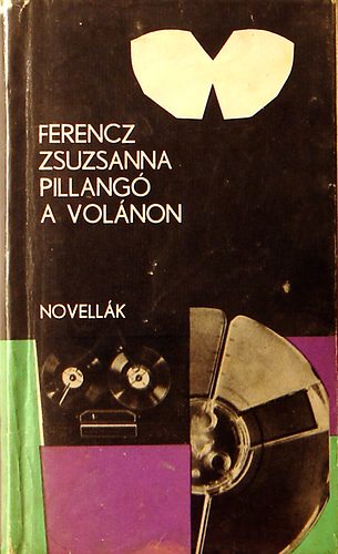 Ferencz Zsuzsanna - Pillang a volnon