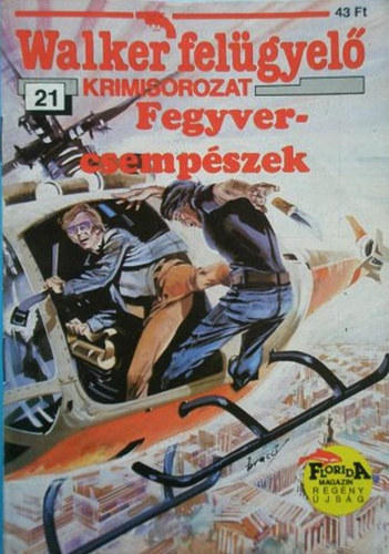 Fegyvercsempészek (Walker felügyelő - Krimisorozat 21.)
