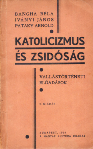 Bangha-Ivnyi-Pataky - KAtolicizmus s zsidsg