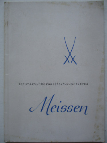 Meissen Porzellan-manufaktur