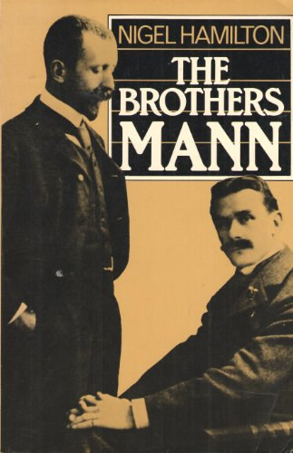 Nigel Hamilton - The Brothers Mann