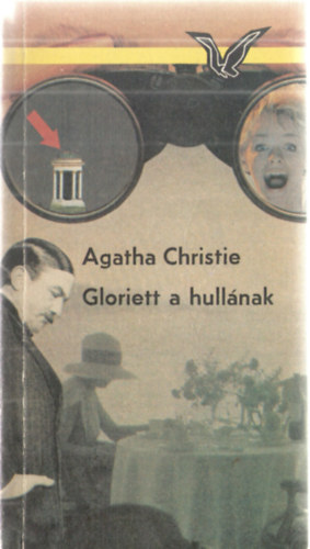 Agatha Christie - Gloriett a hullnak