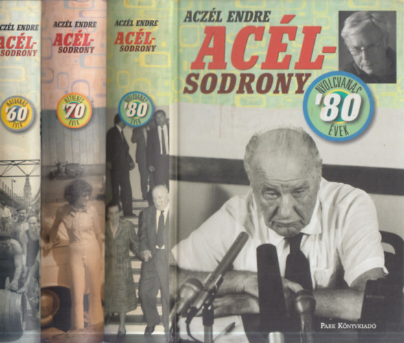 Aczél Endre - 3 db az Acélsodrony sorozatból: '60-as évek + '70-es évek + '80-as évek