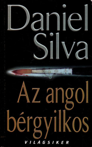 Daniel Silva - Az angol brgyilkos