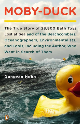 Donovan Hohn - Moby-Duck