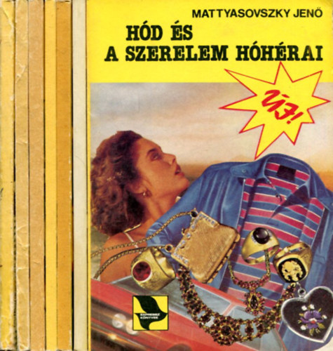 Mattyasovszky Jen� - 7 db H�d k�tet (Mattyasovszky)