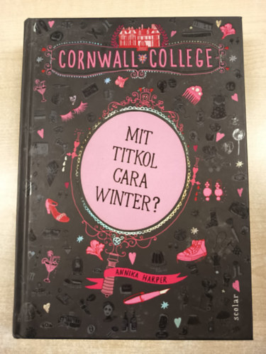 Annika Harper - Mit titkol Cara Winter?