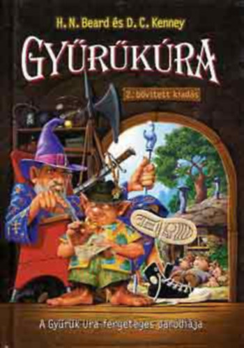 Henry N. Beard �s Douglas C. Kenney - Gy�r�k�ra - A Gy�r�k Ura fergeteges par�di�ja