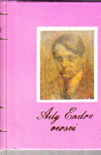 T�gl�s J�nos szerk. - Ady Endre versei (M�sodik kiad�s - minik�nyv)