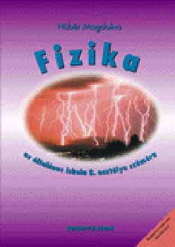 H�b�r Magdolna - Fizika az �ltal�nos iskol�k 8. oszt�lya sz�m�ra