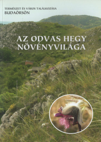 Dr. Mszros Sndor - Az Odvas hegy nvnyvilga