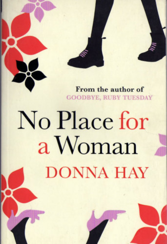 Donna Hay - No Place for a Woman