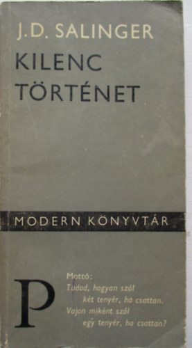 J. D. Salinger - Kilenc t�rt�net