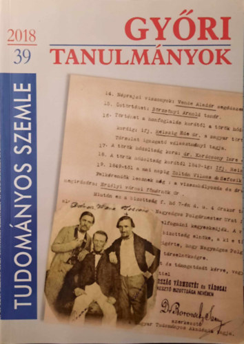 Bana Jzsef  (szerk.) - Gyri tanulmnyok 2018/39