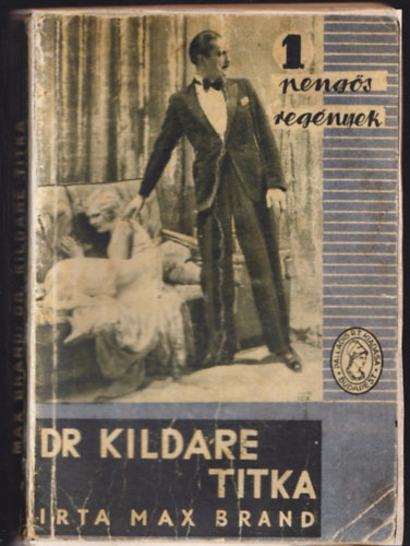 Max Brand - Dr. Kildare titka (1 pengs regnyek)