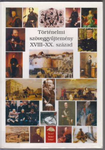 T�rt�nelmi sz�veggy�jtem�ny XVIII-XX. sz�zad