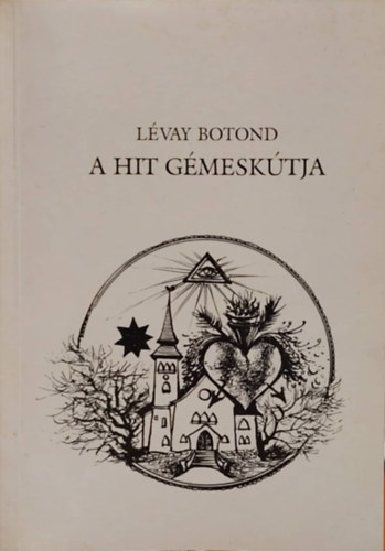 Lévay Botond - A hit gémeskútja