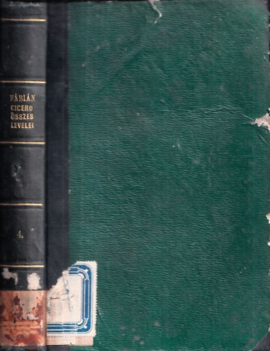 F�bi�n G�bor  (ford.) - Cicero �sszes levelei IV. (Cicero �s kora)