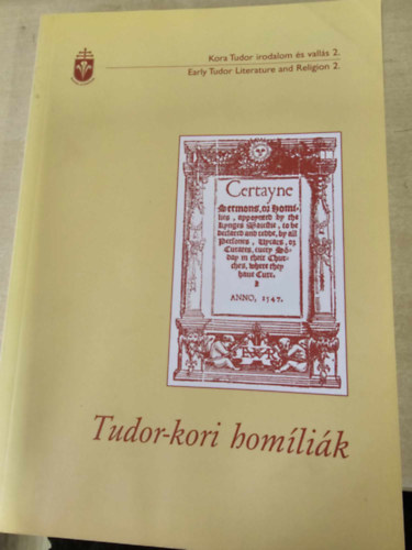 Mudriczki Judit  (szerk.) - Tudor-kori homlik