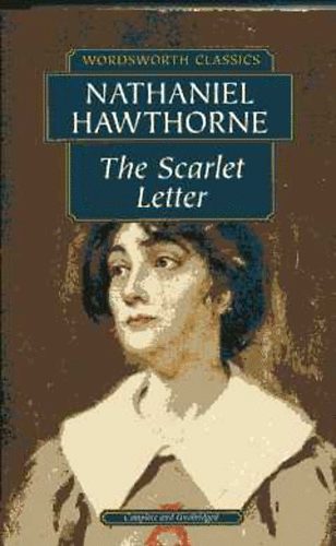 Nathaniel Hawthorne - The Scarlet Letter