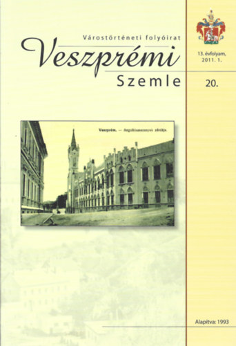 Csiszr Mikls  (szerk.) - Veszprmi Szemle 20. (Vrostrtneti folyirat)