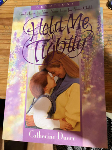 Catherine Duerr - Hold Me Tiyhtly