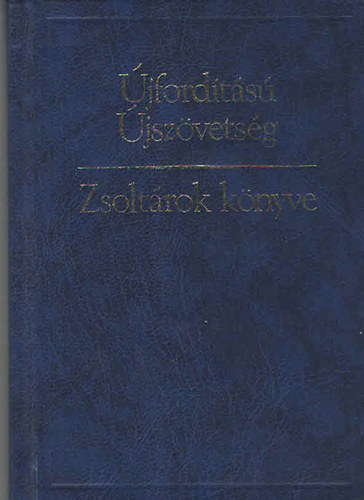 jfordts jszvetsg s Zsoltrok Knyve