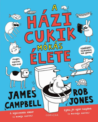 Rob Jones James Campbell - A hzicukik mks lete