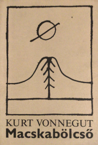 Kurt Vonnegut - Macskab�lcs�