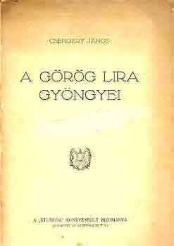 Csengery Jnos - A grg lira gyngyei