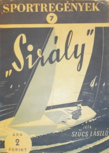 Szücs László - Sirály