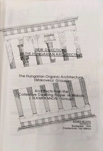 �gnes Nov�k - New Directions in the Hungarian Architecture