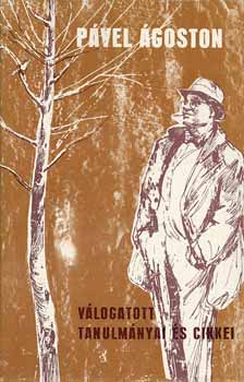 P�vel �goston - P�vel �goston v�logatott tanulm�nyai �s cikkei