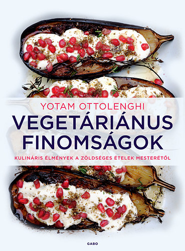 Yotam Ottolenghi - Vegetrinus finomsgok