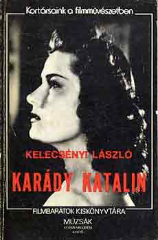 Kelecsényi László - Karády Katalin