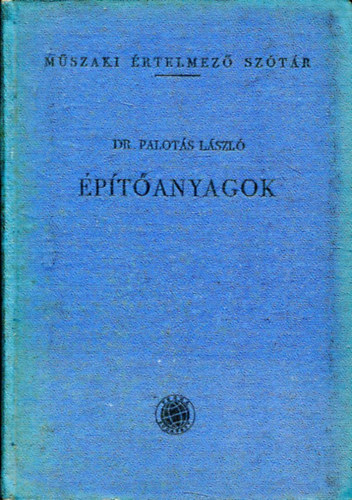 Palot�s L�szl� - �p�t�anyagok I.