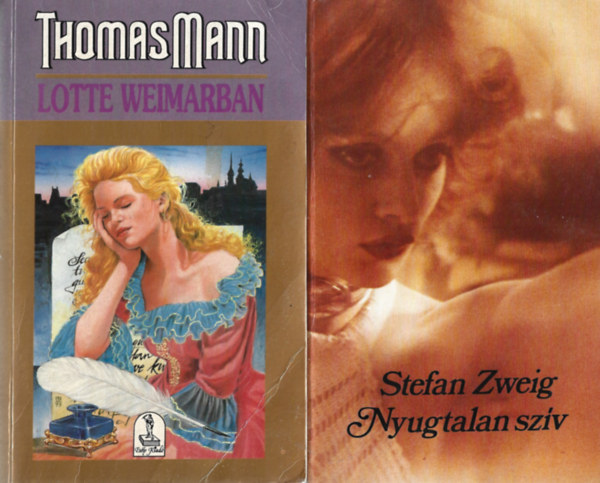 2 db k�nyv, Thomas Mann: Lotte Weimarban, Stefan Zweig: Nyugtalan sz�v