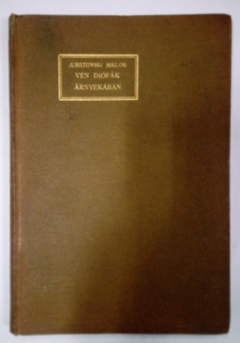 Juristowski Mikls - Vn difk rnykban - fantasztikus regny