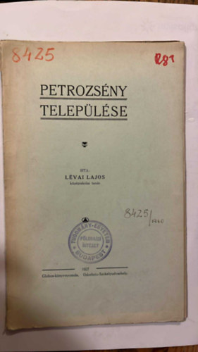 L�vai Lajos - Petrozs�ny telep�l�se