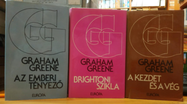 Graham Greene - 3 db Graham Greene: Az emberi t�nyez� + Brightoni szikla + A kezdet �s a v�g