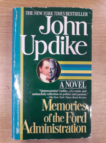 John Updike - Memories of the Ford Administration